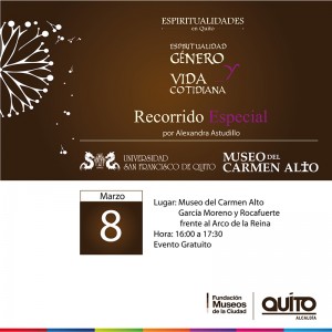 Escritoras místicas en los Conventos Femeninos @ Museo del Carmen Alto | Quito | Pichincha | Ecuador